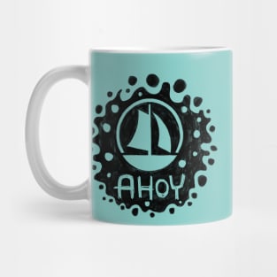 Ship Ahoy, Ahoy Captain, Ahoy Mug